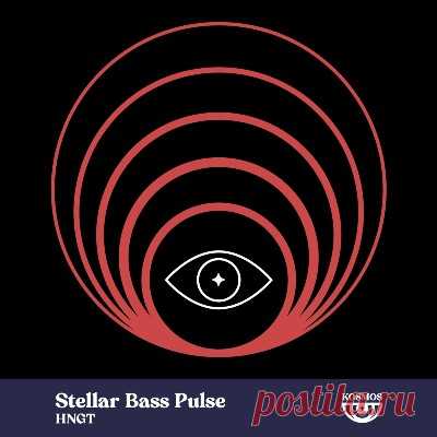 HNGT - Stellar Bass Pulse