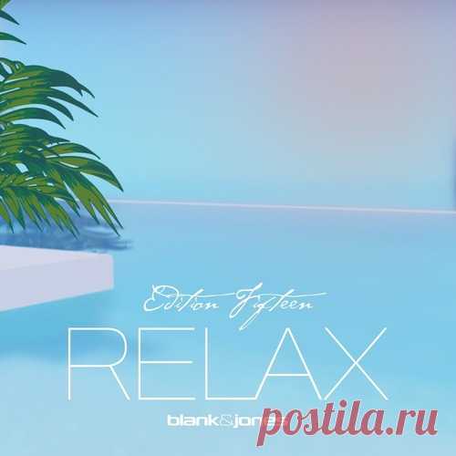 Blank & Jones - Relax Edition 15 (Deluxe) free download mp3 music 320kbps