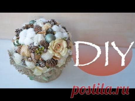 Новогодняя композиция - DIY Tsvoric - New Year's composition