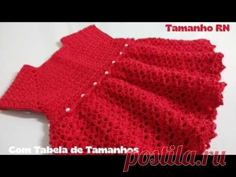 Vestido de Crochê para Bebê, Tamanho RN + Tabela para outros Tamanhos.