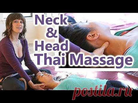 ▶ HD Neck &amp; Head Massage | How to Thai Asian Massage Techniques | Pain Relief &amp; Relaxing Music ASMR - YouTube