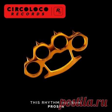 Download Prospa, RAHH - This Rhythm (feat. RAHH) (Extended Mix) Label CircoLoco Records Styles House Date 2024-11-08 Catalog # CLR013E Length 4:18 Tracks 1