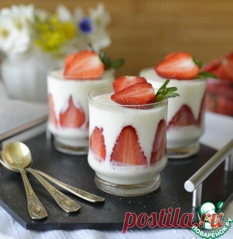 Йогуртовое желе на стевии с клубникой - Вкусно с Любовью - медиаплатформа МирТесен