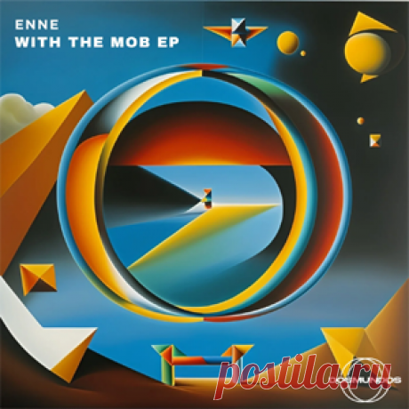 ENNE (BR) - With The Mob EP | 4DJsonline.com