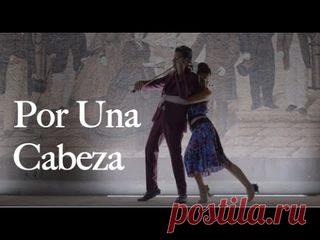 Por Una Cabeza - by G Pinto