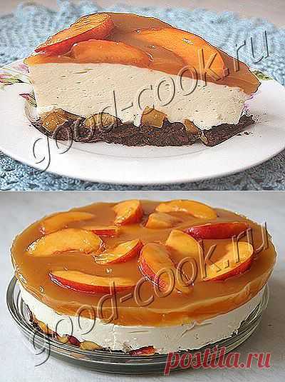 Хорошая кухня - творожный торт-суфле с персиками на вафельной основе. Кулинарная книга рецептов. Салаты, выпечка.