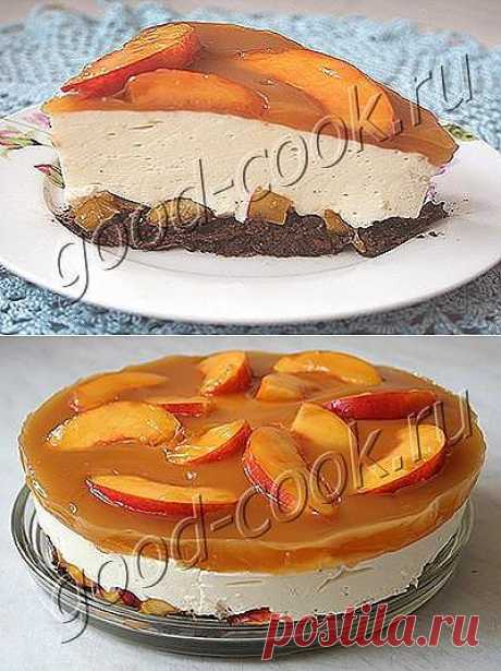 Хорошая кухня - творожный торт-суфле с персиками на вафельной основе. Кулинарная книга рецептов. Салаты, выпечка.