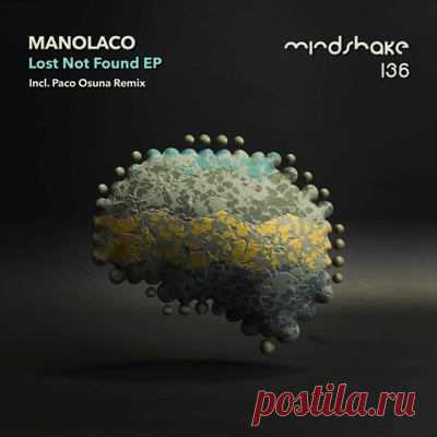 Manolaco - Lost Not Found