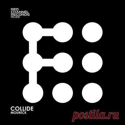 Moureck - Collide