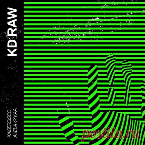 Kaiserdisco – Akela / Kaa [KDRAW070] 320kbps / AIFF