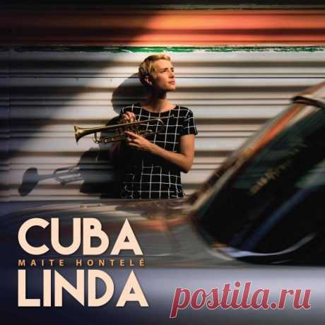 Maite Hontele - Cuba Linda (FLAC) Майте Хонтеле (Maite Hontelé) - голландская трубачка, живущая в Колумбии."Cuba Linda" (Красавица Куба) - третий лонгплей исполнительницы.Эту пластинку она записывала в Гаване.Альбом был записан в студии национальной кубинской звукозаписывающей компании EGREM, а издан на независимом