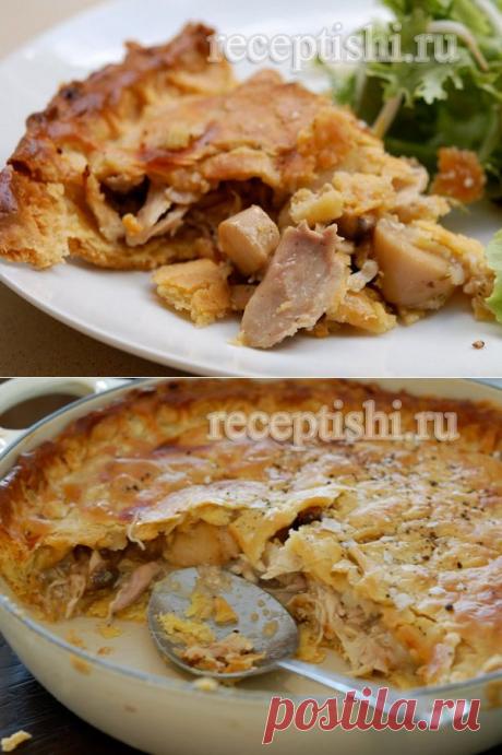Пирог с курицей и грибами | Кулинарные рецепты с фото на Рецептыши.ру