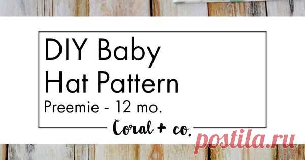 DIY Baby Hat Sewing Pattern and Tutorial in sizes PreEmie - 12 Months.