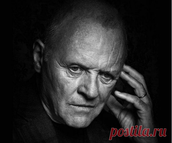 Энтони Хопкинс: «Я спросил друга, который перешагнул через 70 и приближается к 80, какие изменения он чувствует в себе?