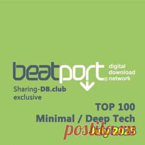 Beatport Top 100 Minimal / Deep Tech July 2025 - HypeDJ.top