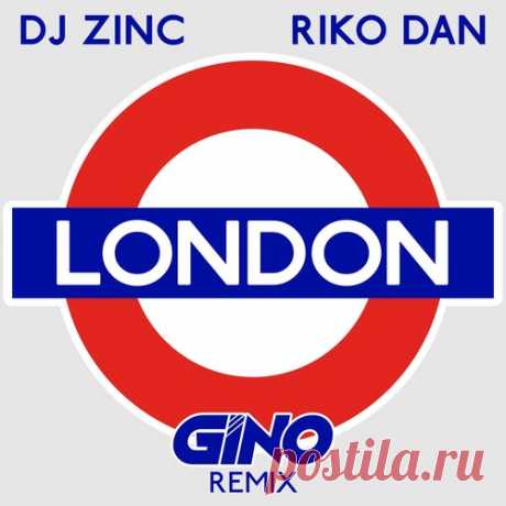 DownloadDJ Zinc, Riko Dan - London (Gino Remix) download for free - Drum & Bass - MusicVibez DownloadDJ Zinc, Riko Dan - London (Gino Remix) download for free в FLAC/320kbps на MusicVibez — Drum & Bass Release: Tracklist, Label download . - Musicvibez