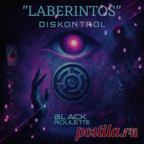 Diskontrol - Laberintos (2025) [EP] Artist: Diskontrol Album: Laberintos Year: 2025 Country: Mexico Style: Electro, Techno, EBM