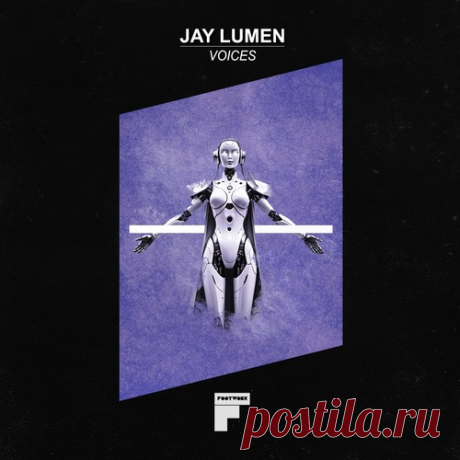 Jay Lumen – Voices [FW045] Sharing-DB.club