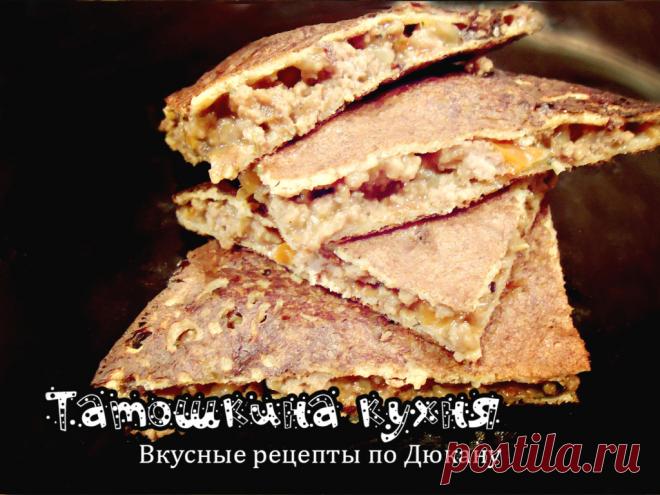 Сырно-сырная кесадилья (с Атаки) по Дюкану | Татошкина кухня