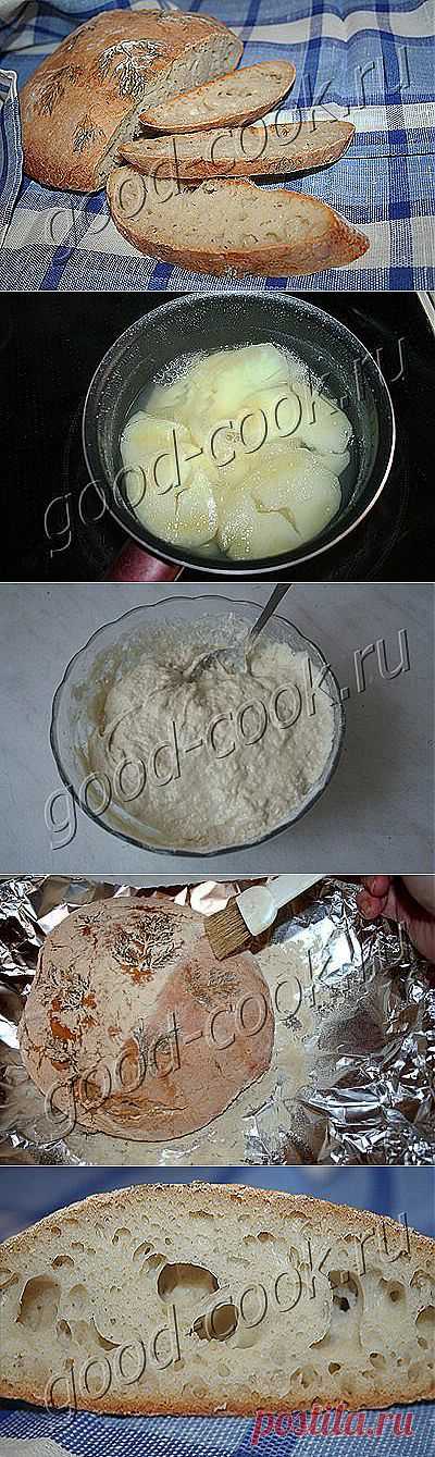 Хорошая кухня - трёхдневный картофельный хлеб. Кулинарная книга рецептов. Салаты, выпечка.