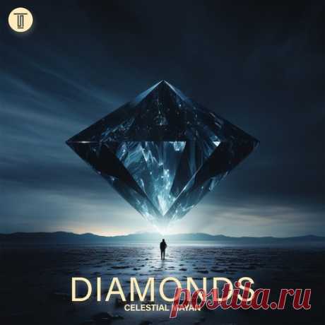 Celestial Mayan - Diamonds free download mp3 music 320kbps