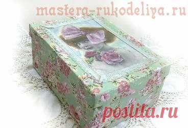 Видео мастер-класс: Декор старой обувной коробки в винтажном стиле