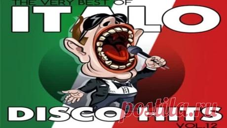 Italo Disco Hits - 2017 - Vol. 12