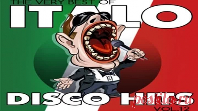Italo Disco Hits - 2017 - Vol. 12