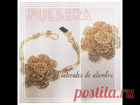 PULSERA CON LATERALES DE ALAMBRE !! (BISUTERIA)