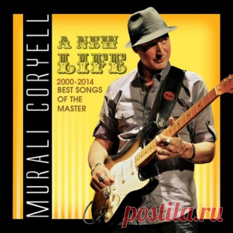Murаli Соryеll - A New Life (2021) Американский рок-блюзовый гитарист и певец. Наиболее известный своими живыми выступлениями на небольших площадках штата Нью-Йорк. Родился в семье Джули Кориелл и знаменитого джазового гитариста Ларри Кориелла.Категория: Music CollectionИсполнитель: Murаli СоryеllНазвание: A New LifeСтрана: USЛейбл:
