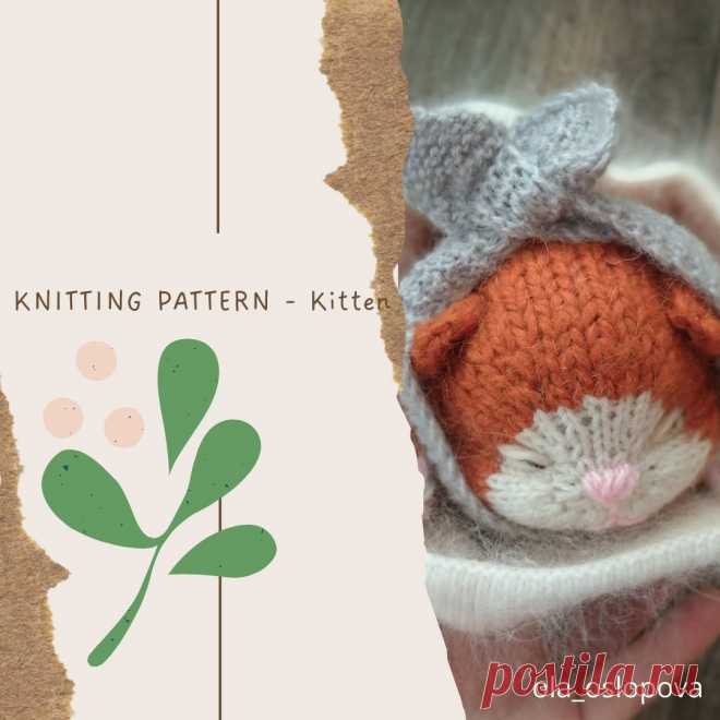 Cat Knitting Pattern Crochet cat pattern amigurumi cat pattern crochet kitty Схема вязания милого котенка от Оли Ослоповой.