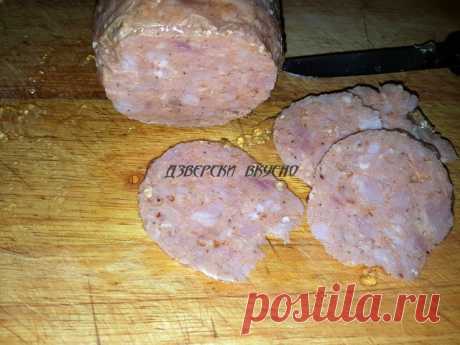 ДЗВЕРСКИ ВКУСНО: Лесен домашен салам с пилешко