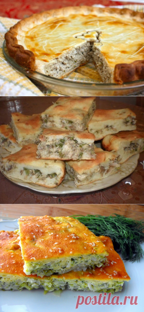 9 рецептов простых, вкусных и сытных пирогов