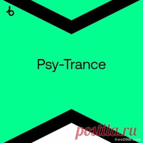 BEATPORT TOP 100 BEST NEW: GOA / PSY-TRANCE (JUNE 2022) - 9 June 2022 - EDM TITAN TORRENT UK ONLY BEST MP3 FOR FREE IN 320Kbps (Скачать Музыку бесплатно).