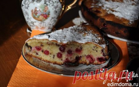 Пирог с клюквой и грецкими орехами | Кулинарные рецепты от «Едим дома!»