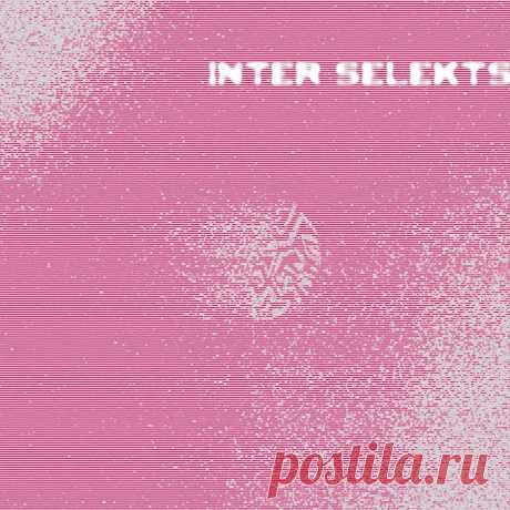 VA - Inter Selekts 001 INT006 » MinimalFreaks.co