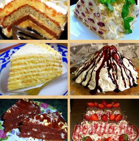 Подборка рецептов самых любимых и популярных тортов