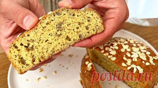 Рецепт хлеба из овсянки. Без белой муки / Без дрожжей / Без сахара. Два простых рецепта. | Быстрые рецепты | Дзен