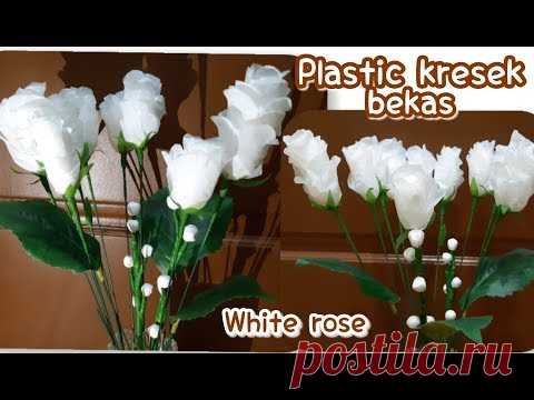 Cara membuat Mawar Putih dari Kresek Bekas | White rose plastic