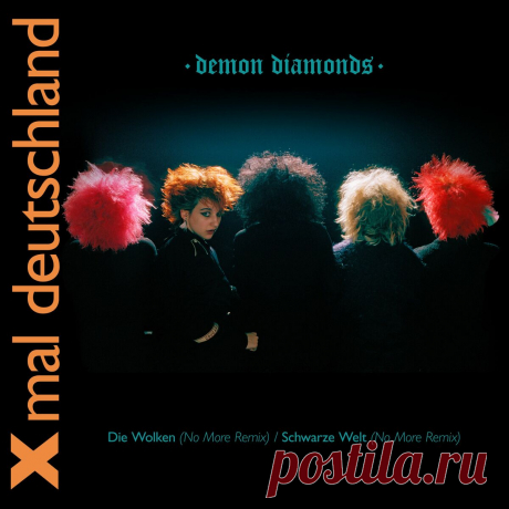 Xmal Deutschland - Demon Diamonds (Single) (2024) 320kbps / FLAC