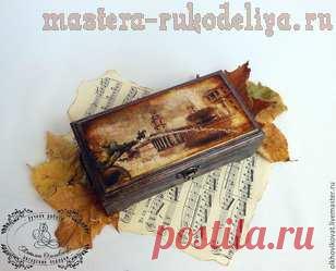 Мастер-класс по декупажу на дереве: Шкатулка-купюрница 