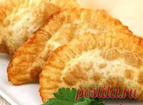 ЧЕБУРЕКИ ПО РЕЦЕПТАМ БАБУШЕК