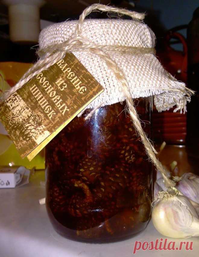 Варенье из сосновых шишек!