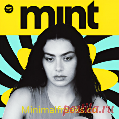 mint Spotify Playlist (Extended) March 2024 Charli XCX » MinimalFreaks.co