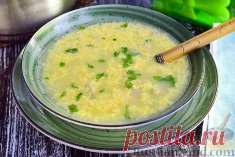 Рецепт: Куриный суп с вермишелью и сливочно-яичной заправкой на RussianFood.com
