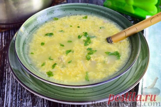 Рецепт: Куриный суп с вермишелью и сливочно-яичной заправкой на RussianFood.com