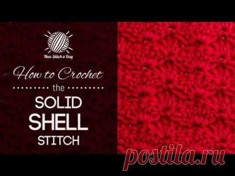 How to Crochet the Solid Shell Stitch - NewStitchaDay.com