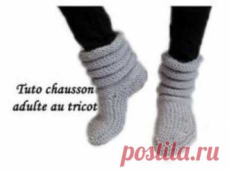 TUTO COMPLET CHAUSSON CHAUSSETTE ADULTE AU TRICOT FACILE adult slipper sock knitting