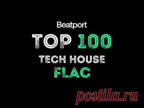 Beatport Top 100 Tech House December 2024[FLAC] » MusicEffect.ru - Electronic music