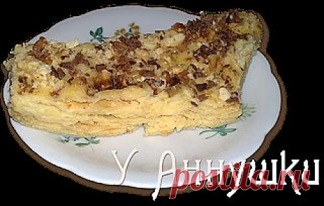 У Аннушки: Торт Наполеон.